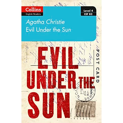 Evil Under the Sun: B2 (Collins Agatha Christie ELT Readers)