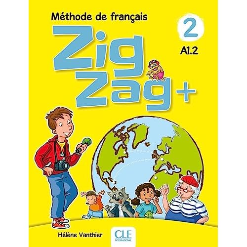 Zigzag Plus niveau 2 - Elève + CD audio (French Edition)