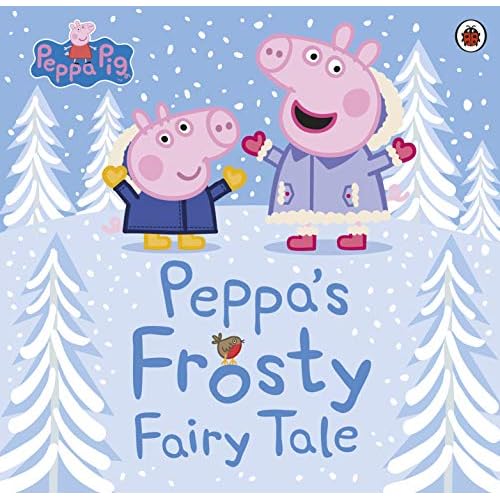 Peppa Pig: Peppa's Frosty Fairy Tale