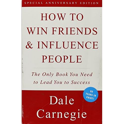 How to Win Friends and Influence People