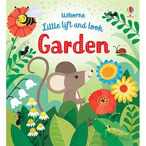 Little Lift and Look Garden (Little Lift and Look)