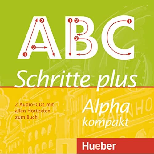 Schritte plus Alpha kompakt. 2 Audio-CDs zum Kursbuch.: Deutsch als Zweitsprache