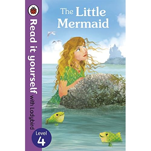 The Read It Yourself with Ladybird Little Mermaid Level 3