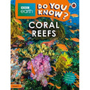 Do You Know? Level 2 – BBC Earth Coral Reefs (BBC Earth Do You Know? Level 2)
