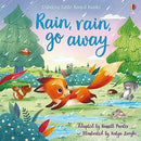 Rain, rain, go away (Little Board Books)