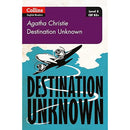 Destination Unknown: B2 (Collins Agatha Christie ELT Readers)
